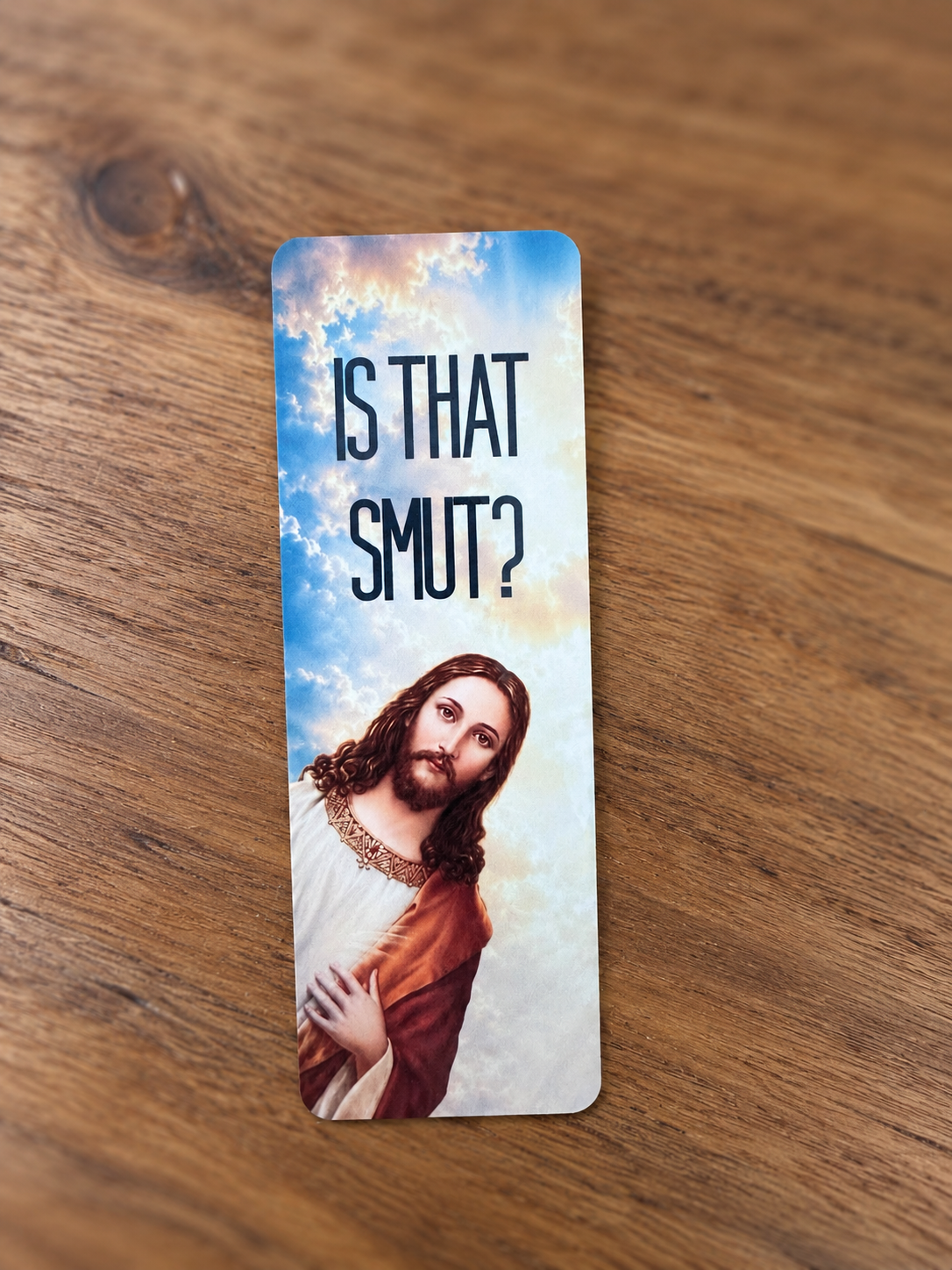 Is That Smut?-Jesus Book Mark