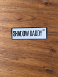 Shadow Daddy Way Bookmark